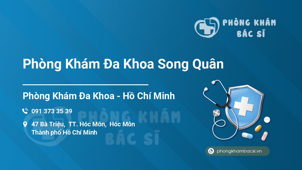 Phòng Khám Đa Khoa Song Quân
