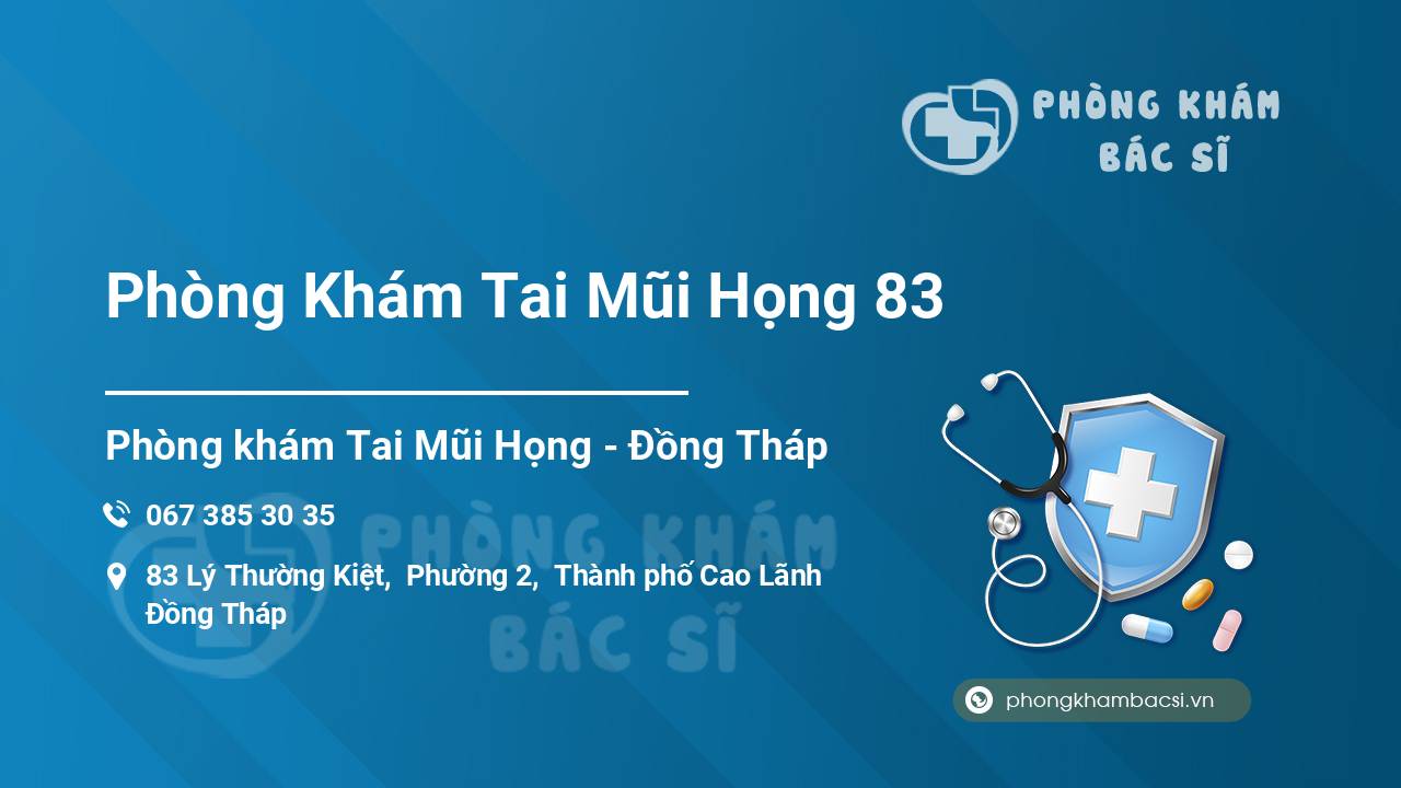 Phòng Khám Tai Mũi Họng 83
