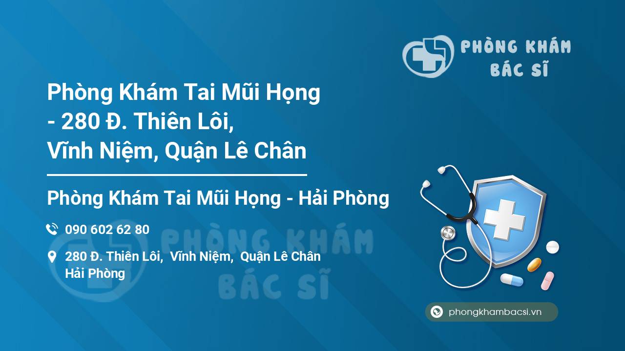 Phòng Khám Tai Mũi Họng - 280 Đ. Thiên Lôi, Vĩnh Niệm, Quận Lê Chân