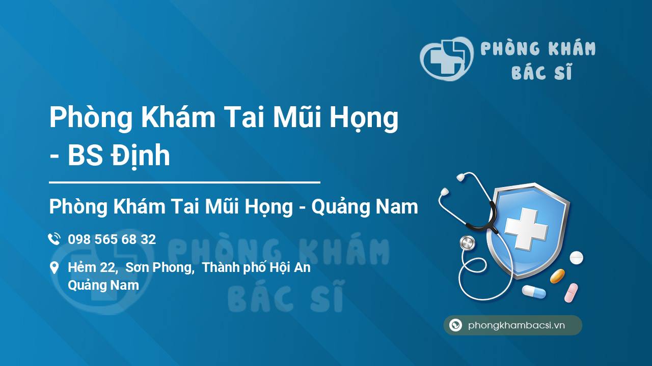 Phòng Khám Tai Mũi Họng - BS Định