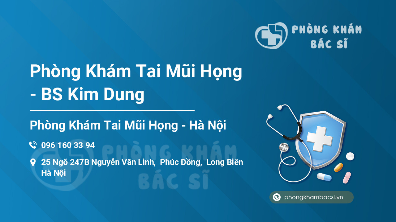 Phòng Khám Tai Mũi Họng - BS Kim Dung