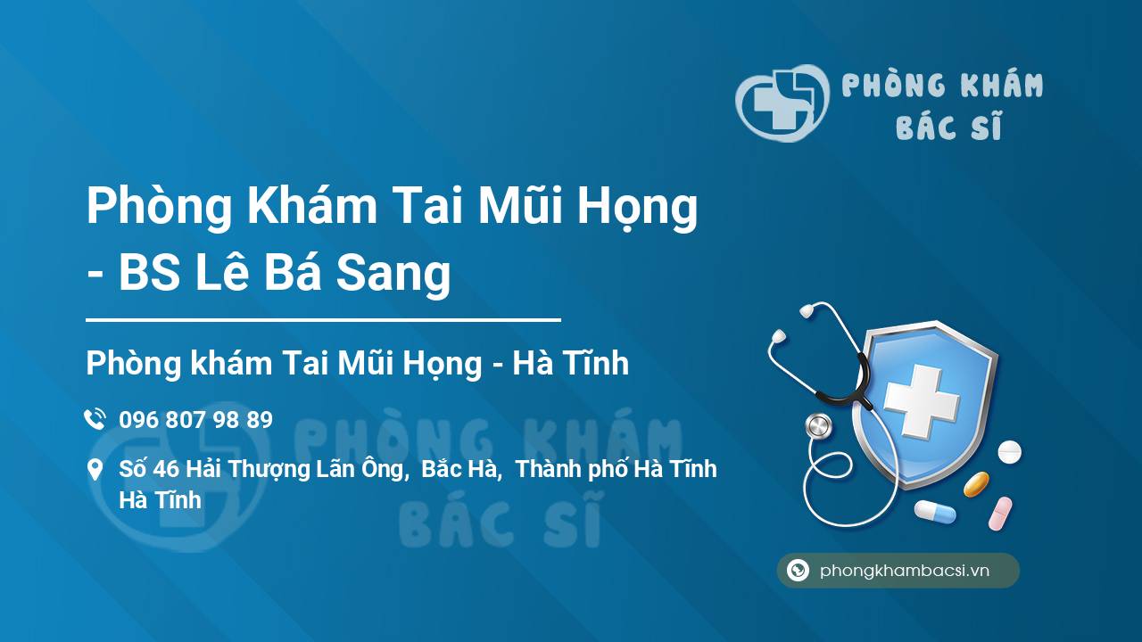 Phòng Khám Tai Mũi Họng - BS Lê Bá Sang