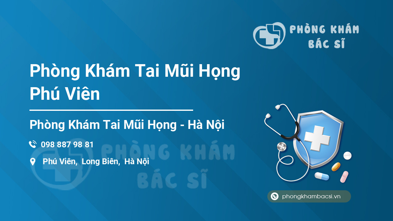 Phòng Khám Tai Mũi Họng Phú Viên