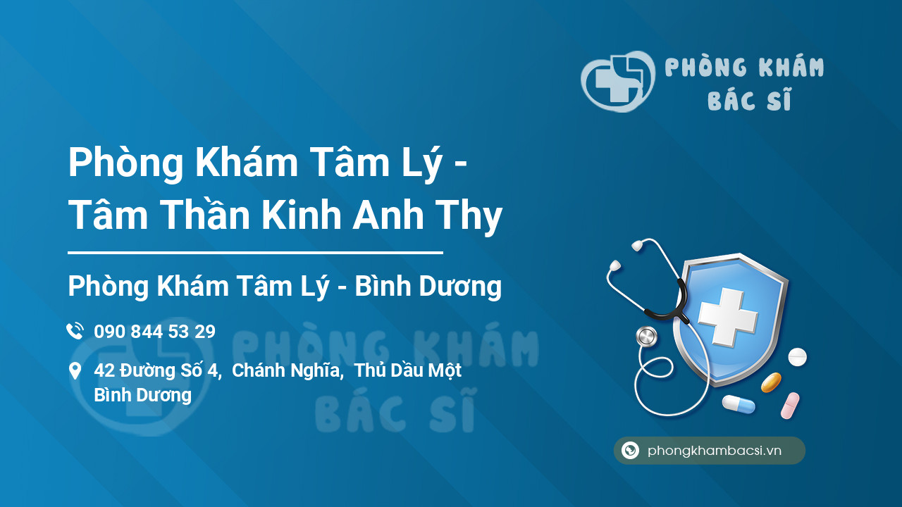Phòng Khám Tâm Lý - Tâm Thần Kinh Anh Thy