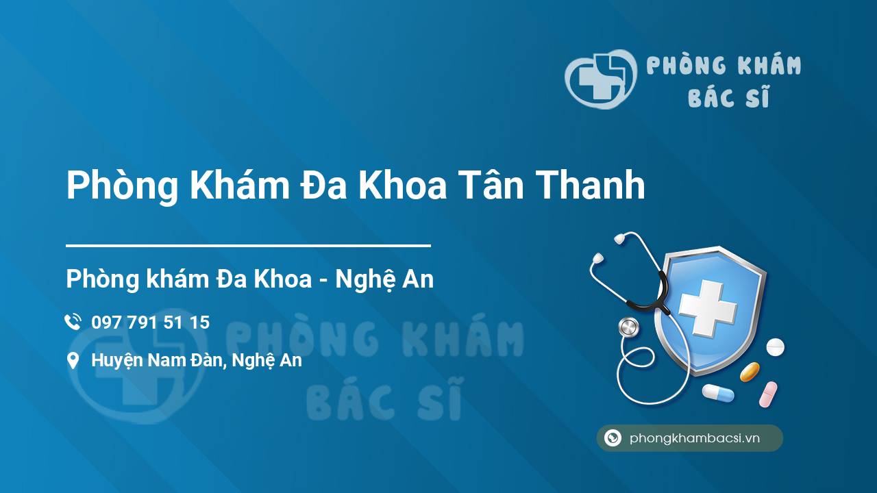 Phòng Khám Đa Khoa Tân Thanh