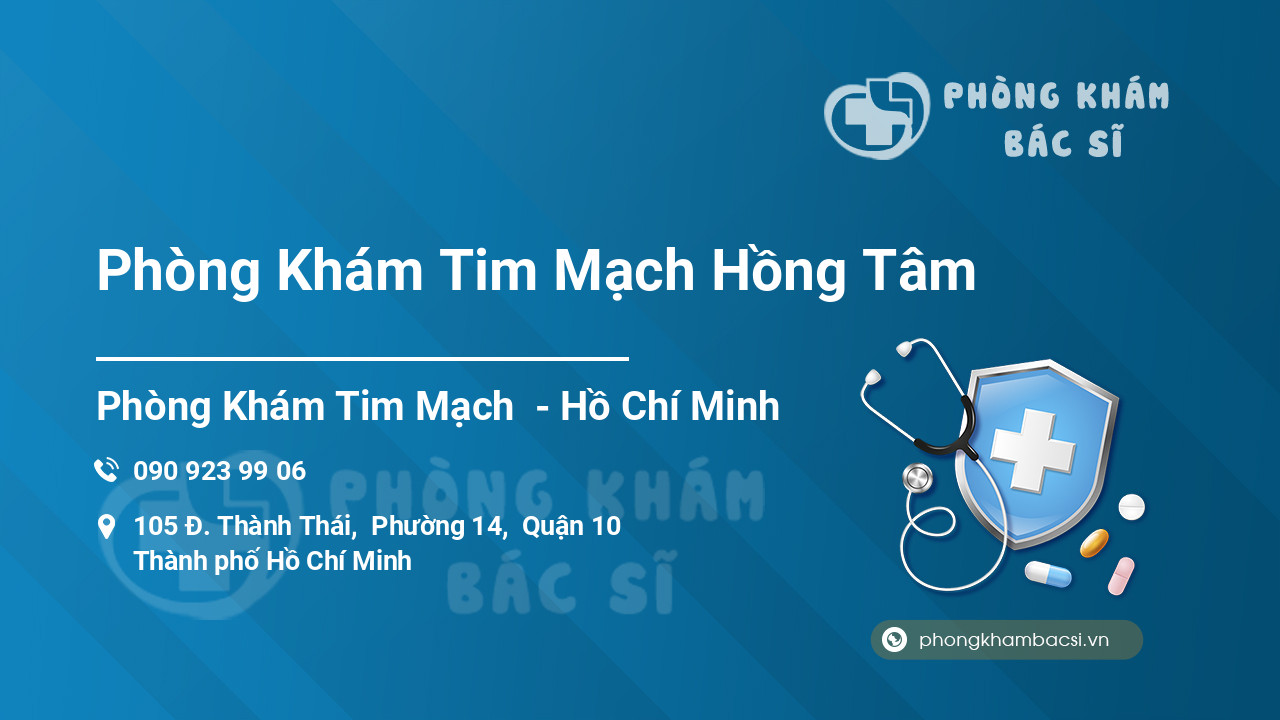 Phòng Khám Tim Mạch Hồng Tâm