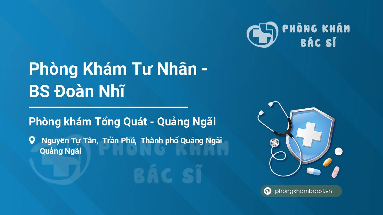Phòng Khám Tư Nhân - BS Đoàn Nhĩ