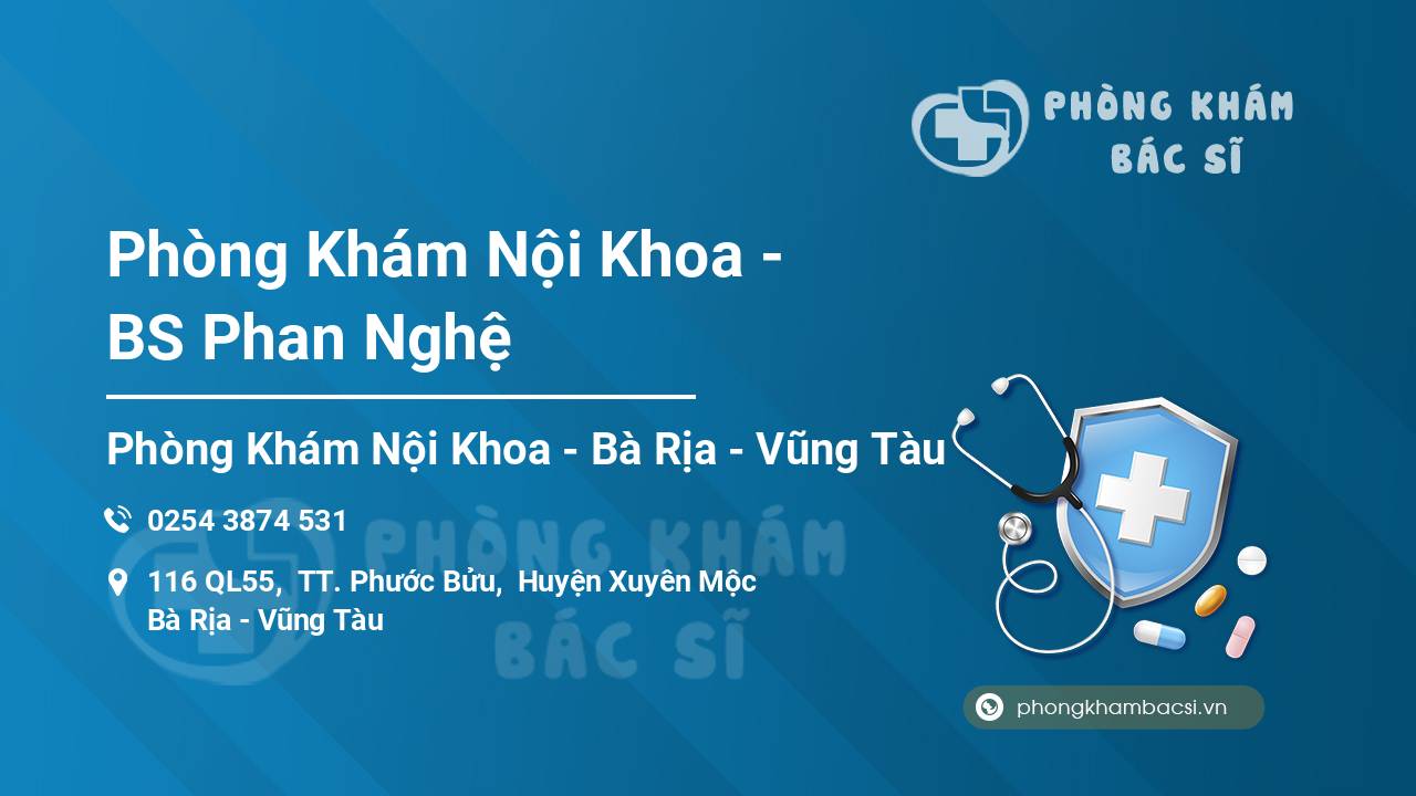 Phòng Khám Nội Khoa - BS Phan Nghệ