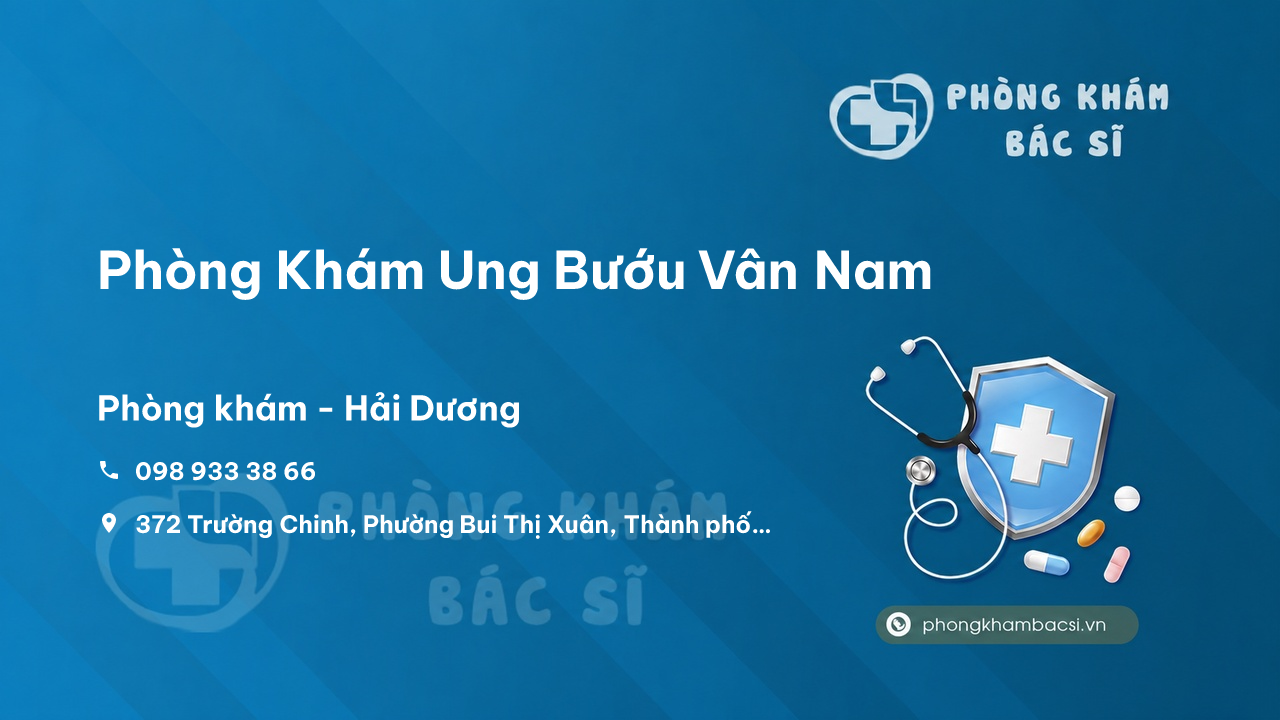 Phòng Khám Ung Bướu Vân Nam, Thành phố Hải Dương