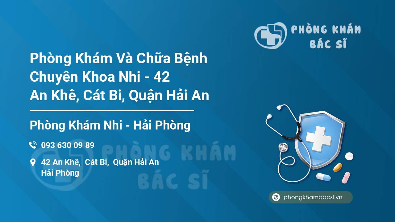 Phòng Khám Và Chữa Bệnh Chuyên Khoa Nhi - 42 An Khê, Cát Bi, Quận Hải An