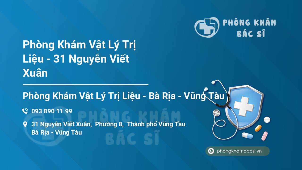 Phòng Khám Vật Lý Trị Liệu - 31 Nguyễn Viết Xuân