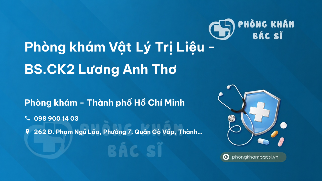 Phòng khám Vật Lý Trị Liệu - BS.CK2 Lương Anh Thơ, Gò Vấp