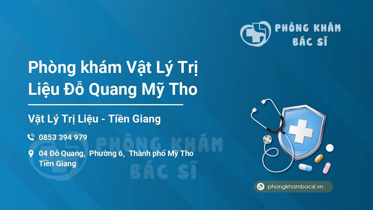 Phòng khám Vật Lý Trị Liệu Đỗ Quang Mỹ Tho