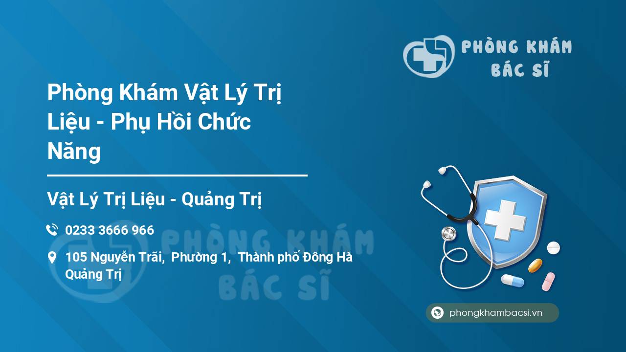 Phòng Khám Vật Lý Trị Liệu - Phụ Hồi Chức Năng
