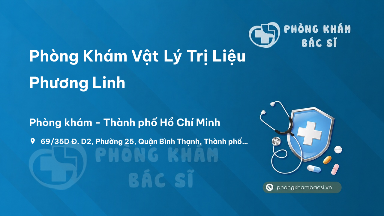 Review Phòng Khám Vật Lý Trị Liệu Phương Linh, Bình Thạnh