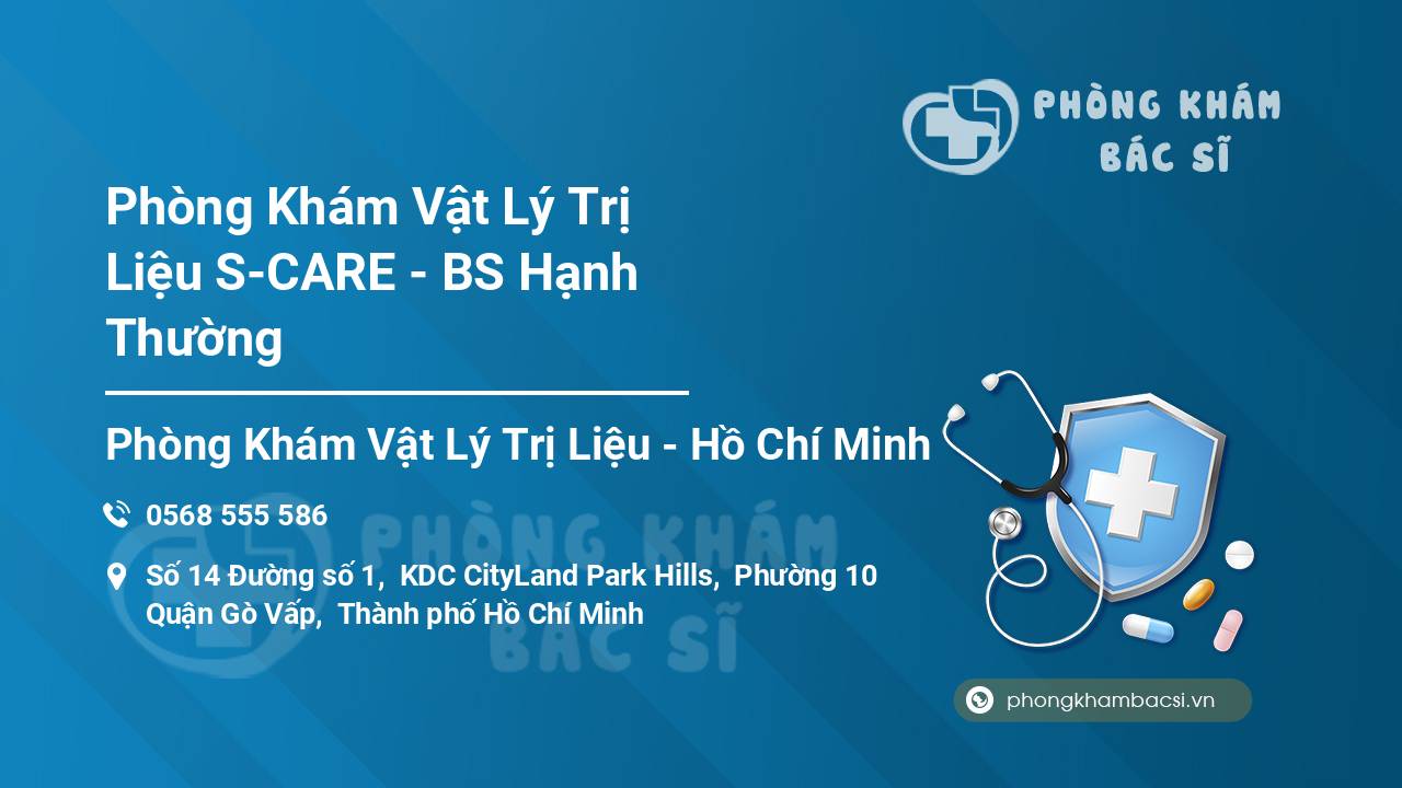 Phòng Khám Vật Lý Trị Liệu S-CARE - BS Hạnh Thường