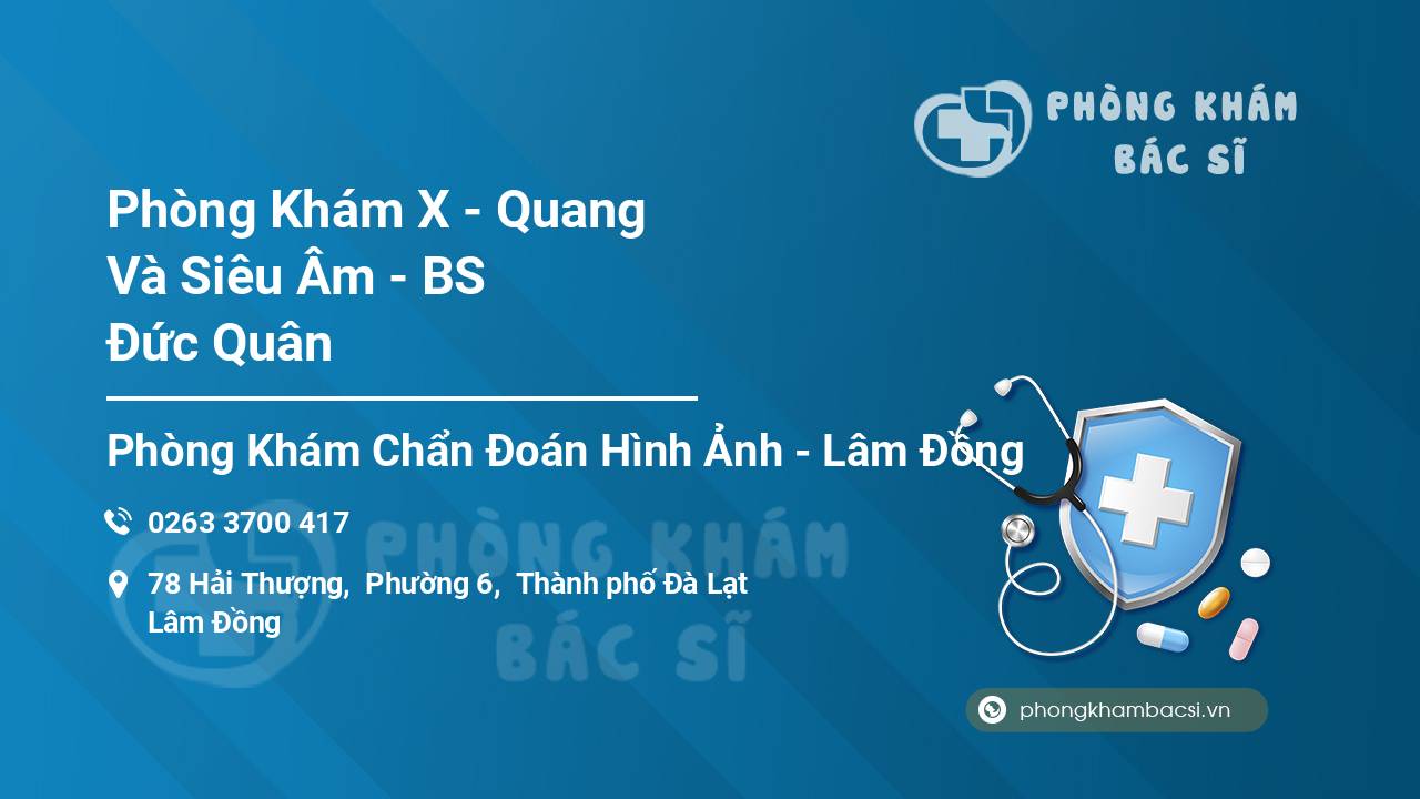 Phòng Khám X - Quang Và Siêu Âm - BS Đức Quân
