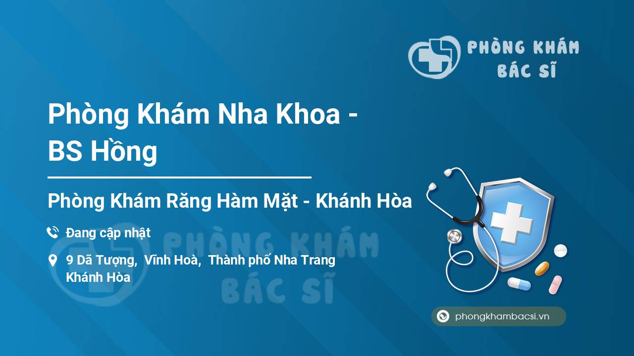 Phòng Khám Nha Khoa - BS Hồng