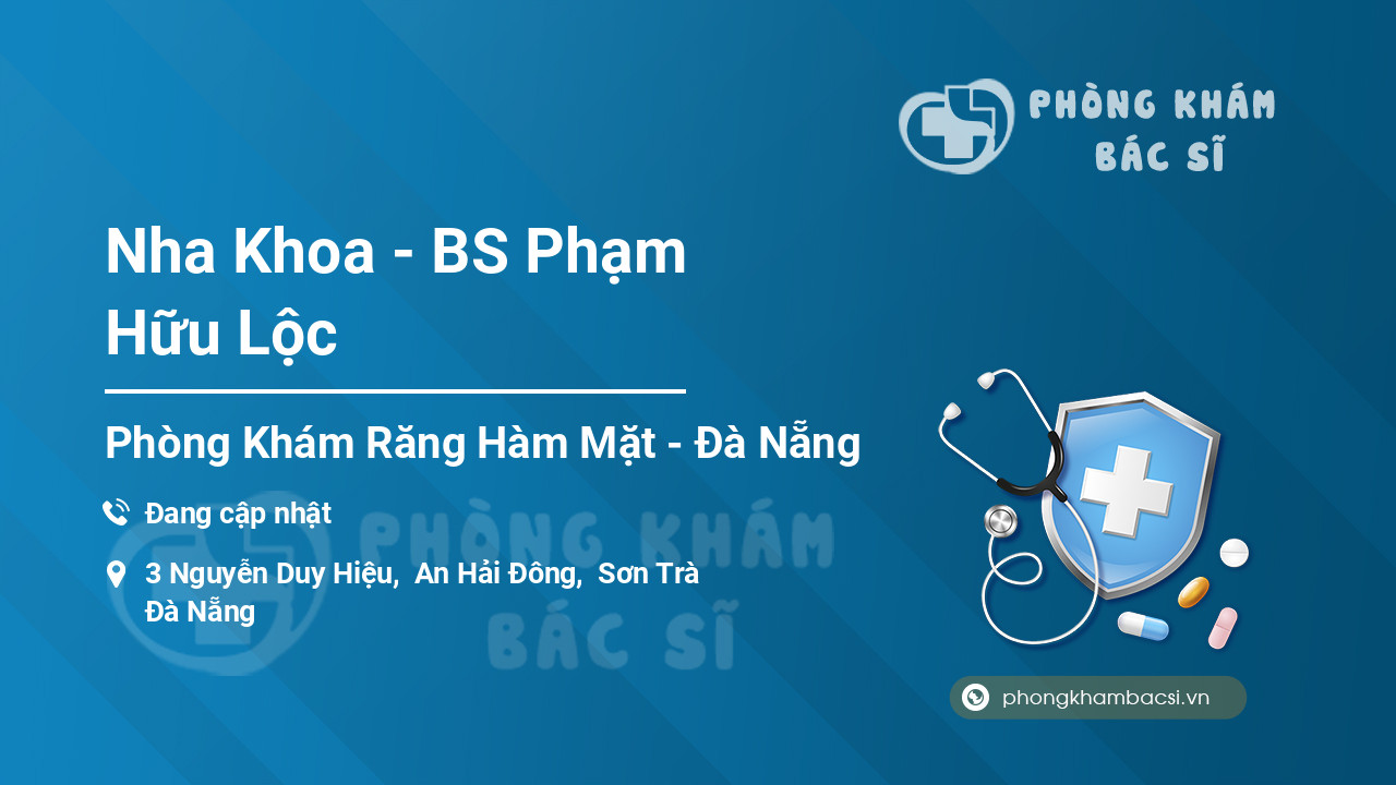 Nha Khoa - BS Phạm Hữu Lộc