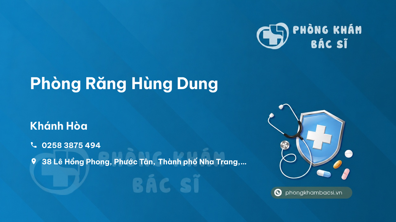 Review Phòng Răng Hùng Dung, Nha Trang, Khánh Hòa có uy tín không?