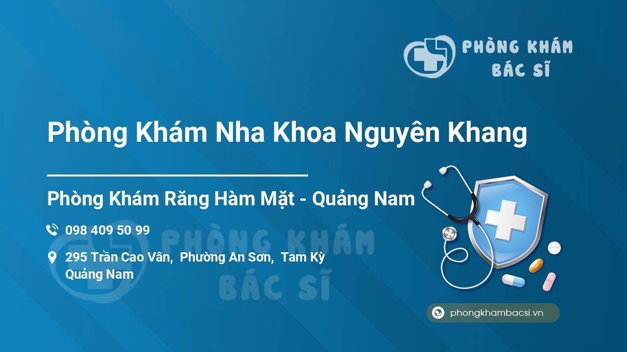 Phòng Khám Nha Khoa Nguyên Khang