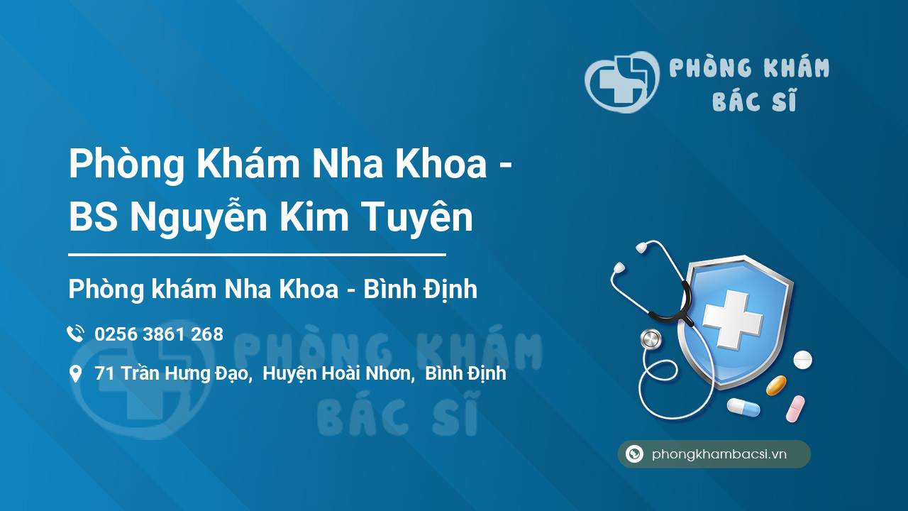 Phòng Khám Nha Khoa - BS Nguyễn Kim Tuyên