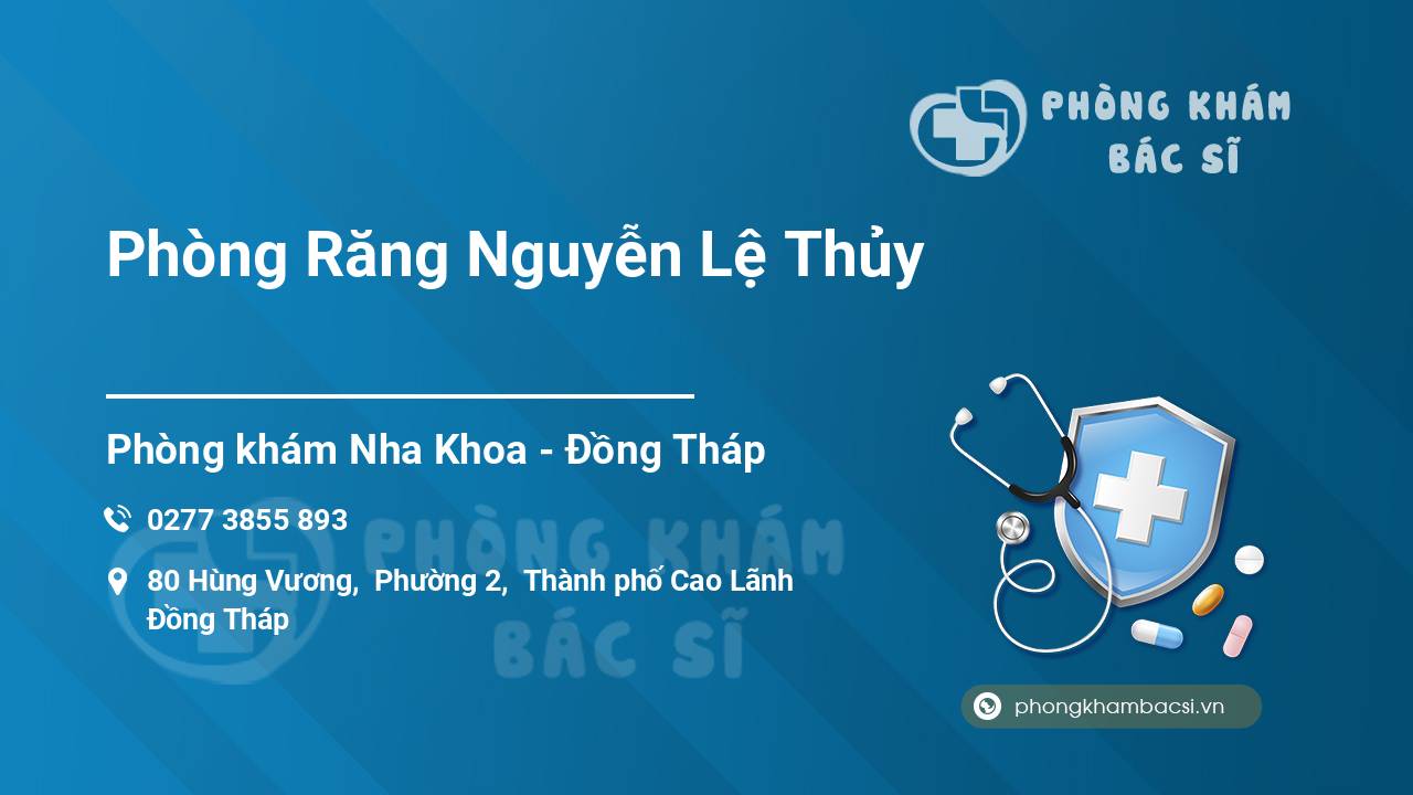 Phòng Răng Nguyễn Lệ Thủy