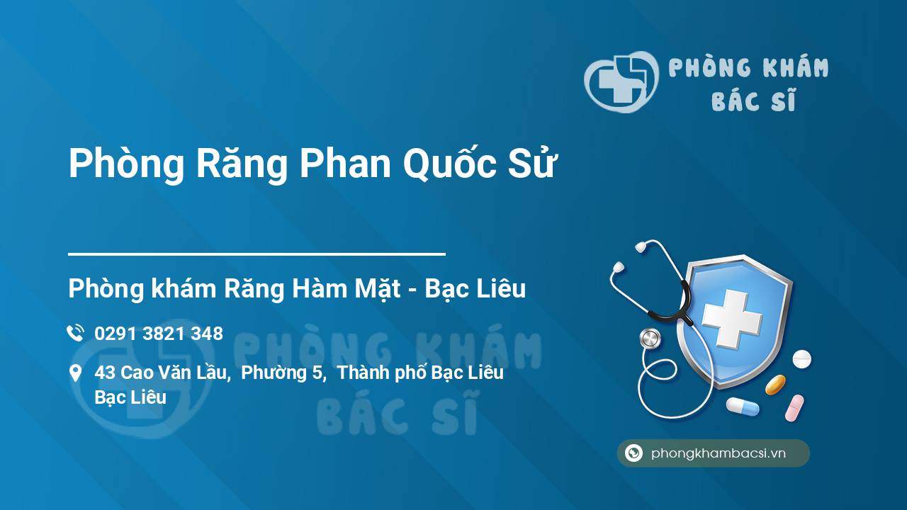 Phòng Răng Phan Quốc Sử