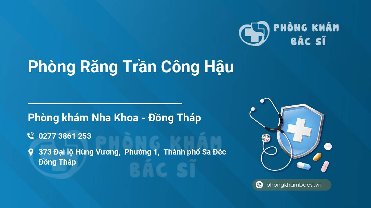 Phòng Răng Trần Công Hậu