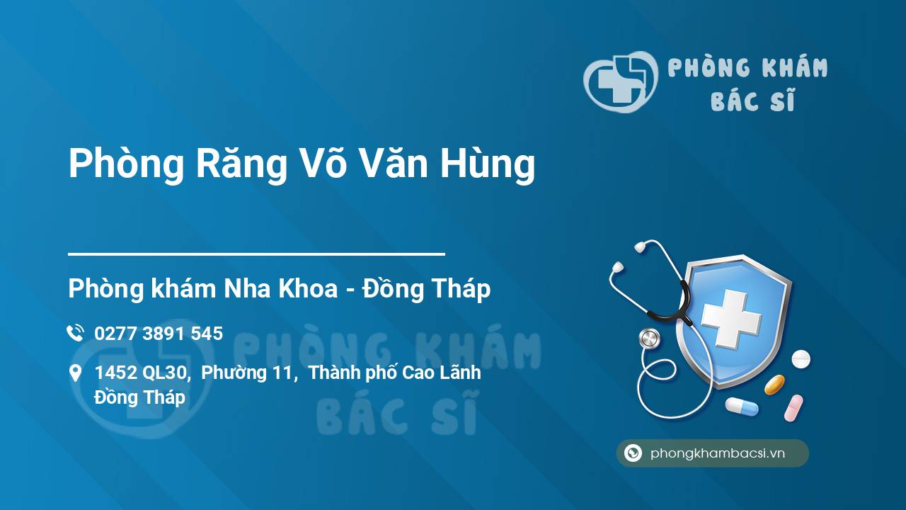 Phòng Răng Võ Văn Hùng
