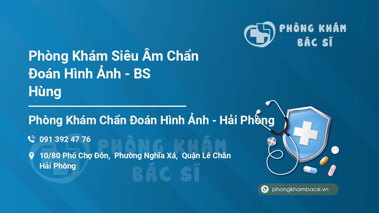 Phòng Khám Siêu Âm Chẩn Đoán Hình Ảnh - BS Hùng