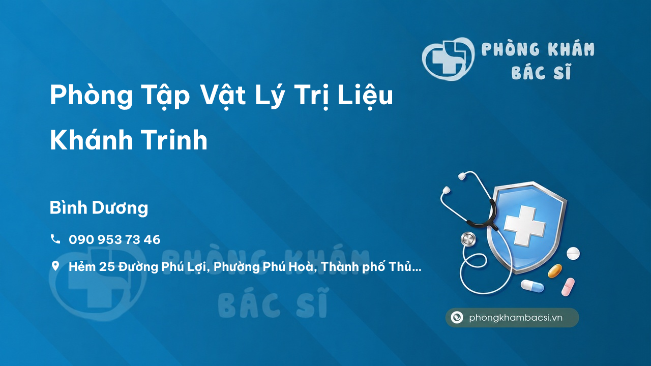 Phòng Tập Vật Lý Trị Liệu Khánh Trinh, Thủ Dầu Một