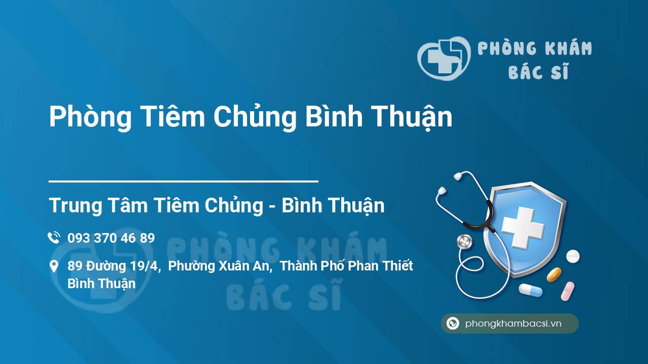 Phòng Tiêm Chủng Bình Thuận