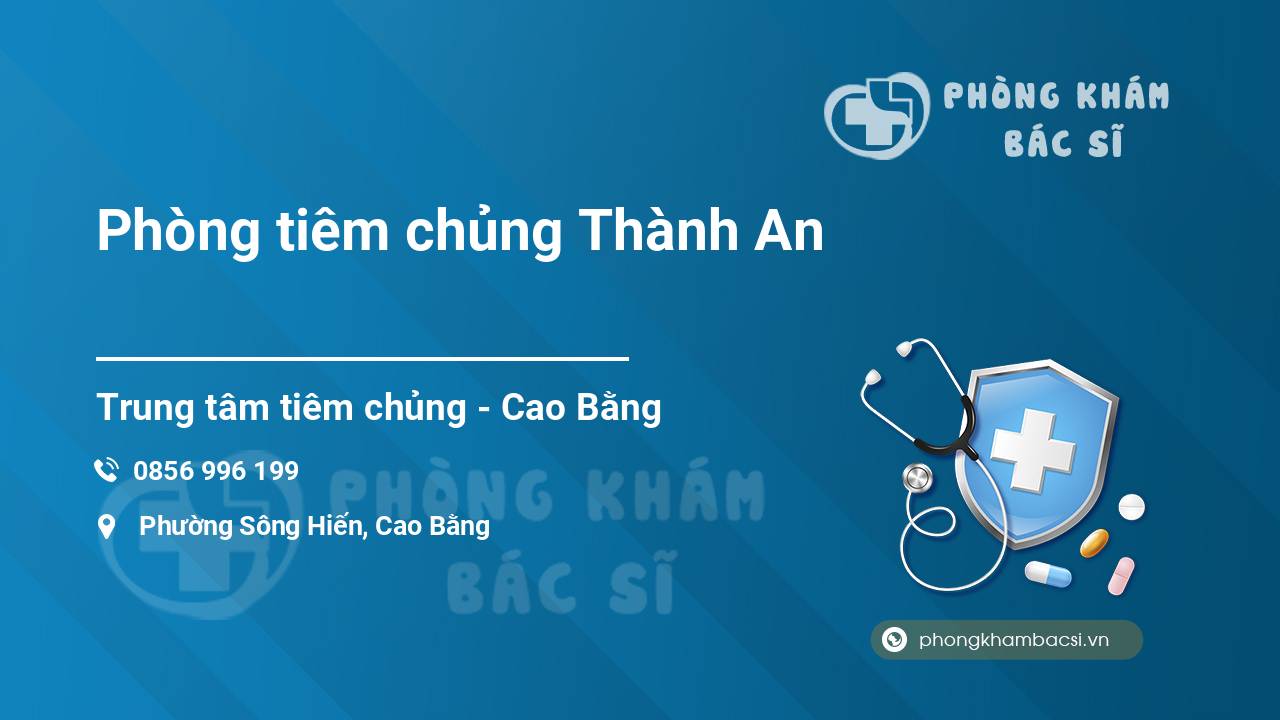 Phòng tiêm chủng Thành An