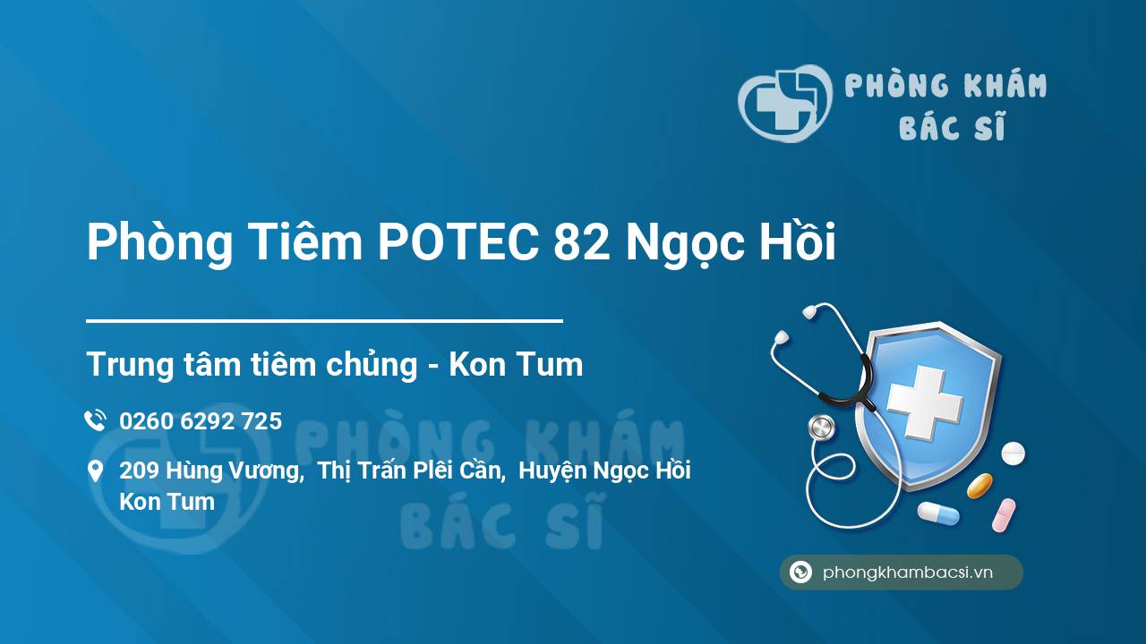 Phòng Tiêm POTEC 82 Ngọc Hồi