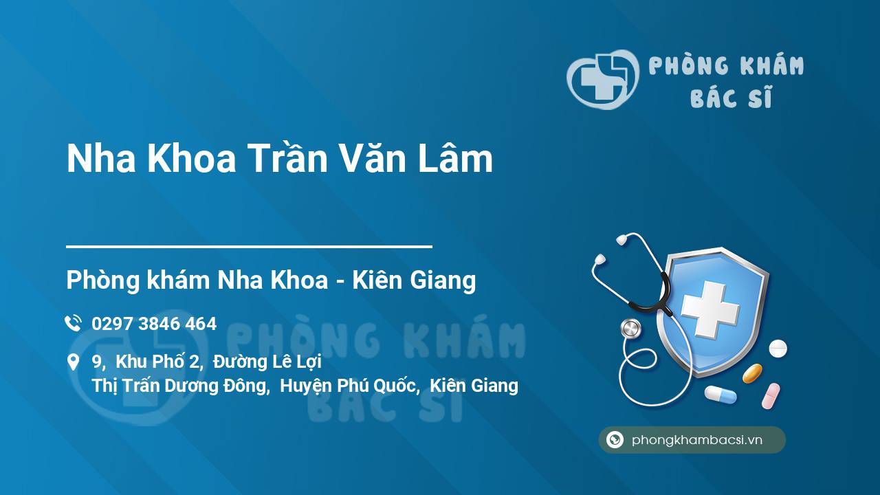 Nha Khoa Trần Văn Lâm