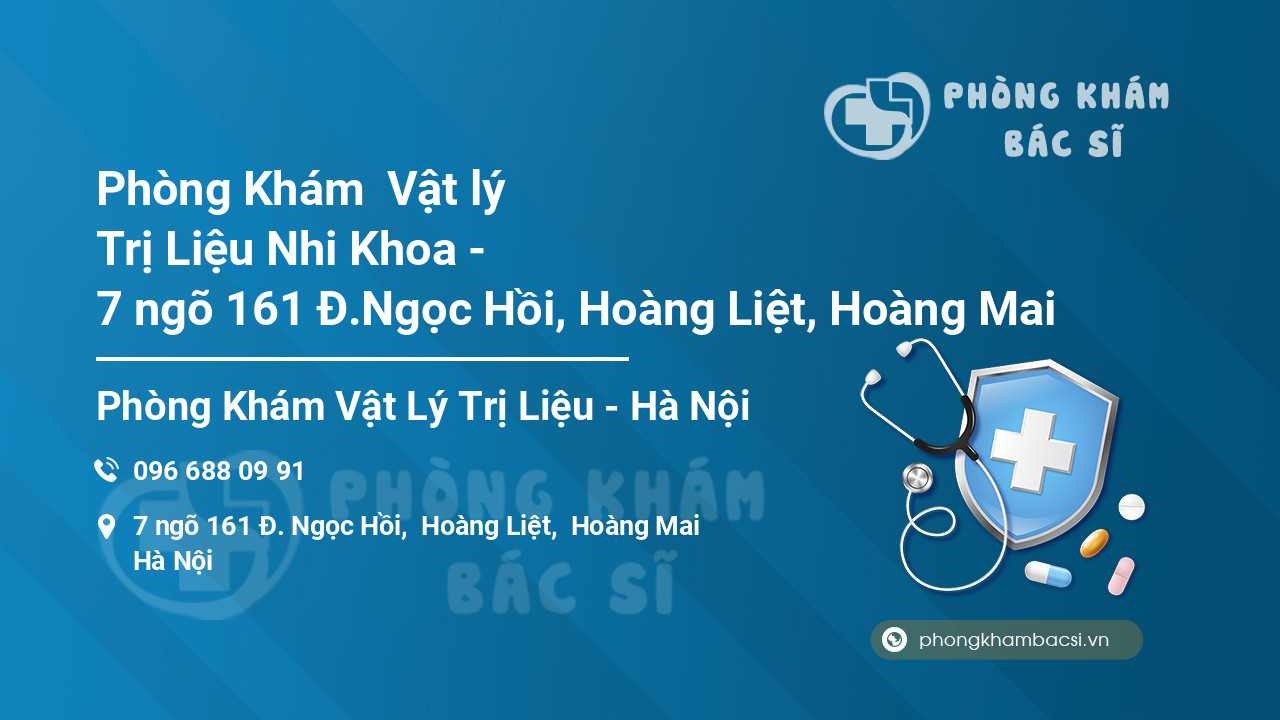 Phòng Khám  Vật lý Trị Liệu Nhi Khoa - 7 ngõ 161 Đ.Ngọc Hồi, Hoàng Liệt, Hoàng Mai