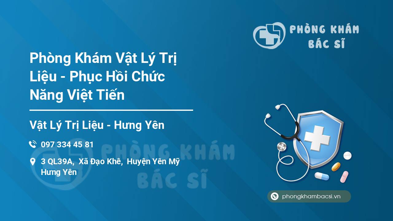 Phòng Khám Vật Lý Trị Liệu - Phục Hồi Chức Năng Việt Tiến
