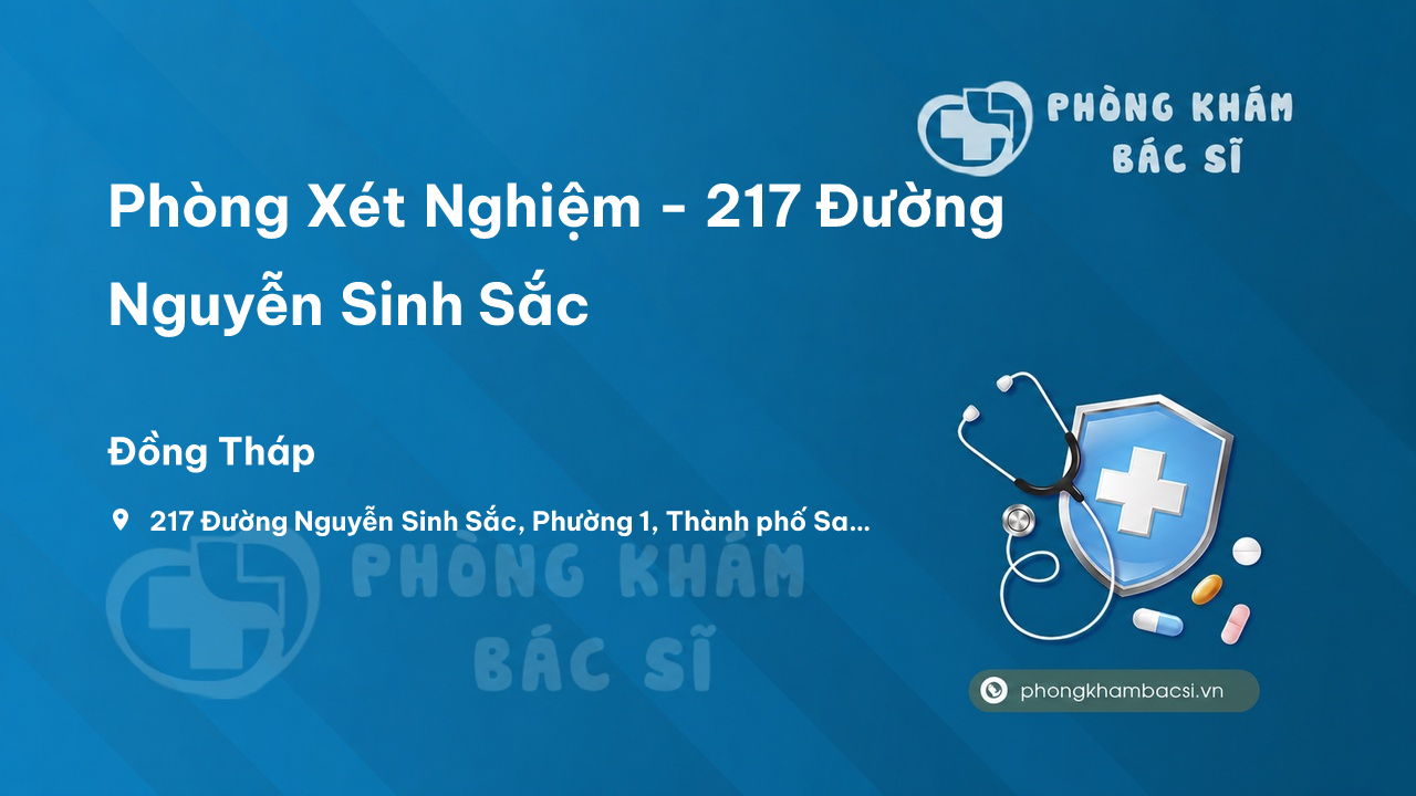 Phòng Xét Nghiệm - 217 Đường Nguyễn Sinh Sắc, Phường 1, Sa Đéc