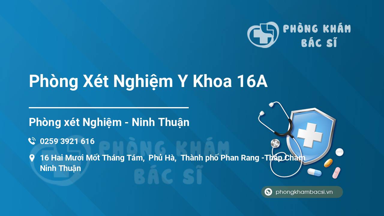 Phòng Xét Nghiệm Y Khoa 16A