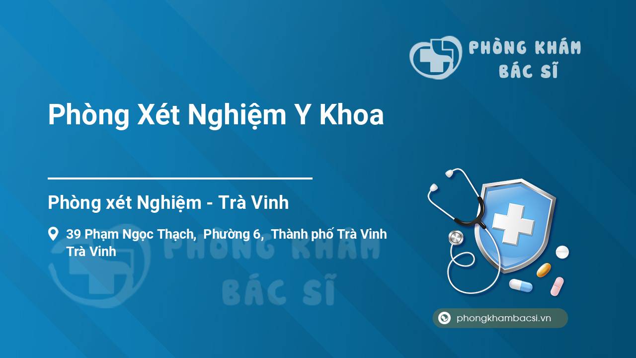 Phòng Xét Nghiệm Y Khoa