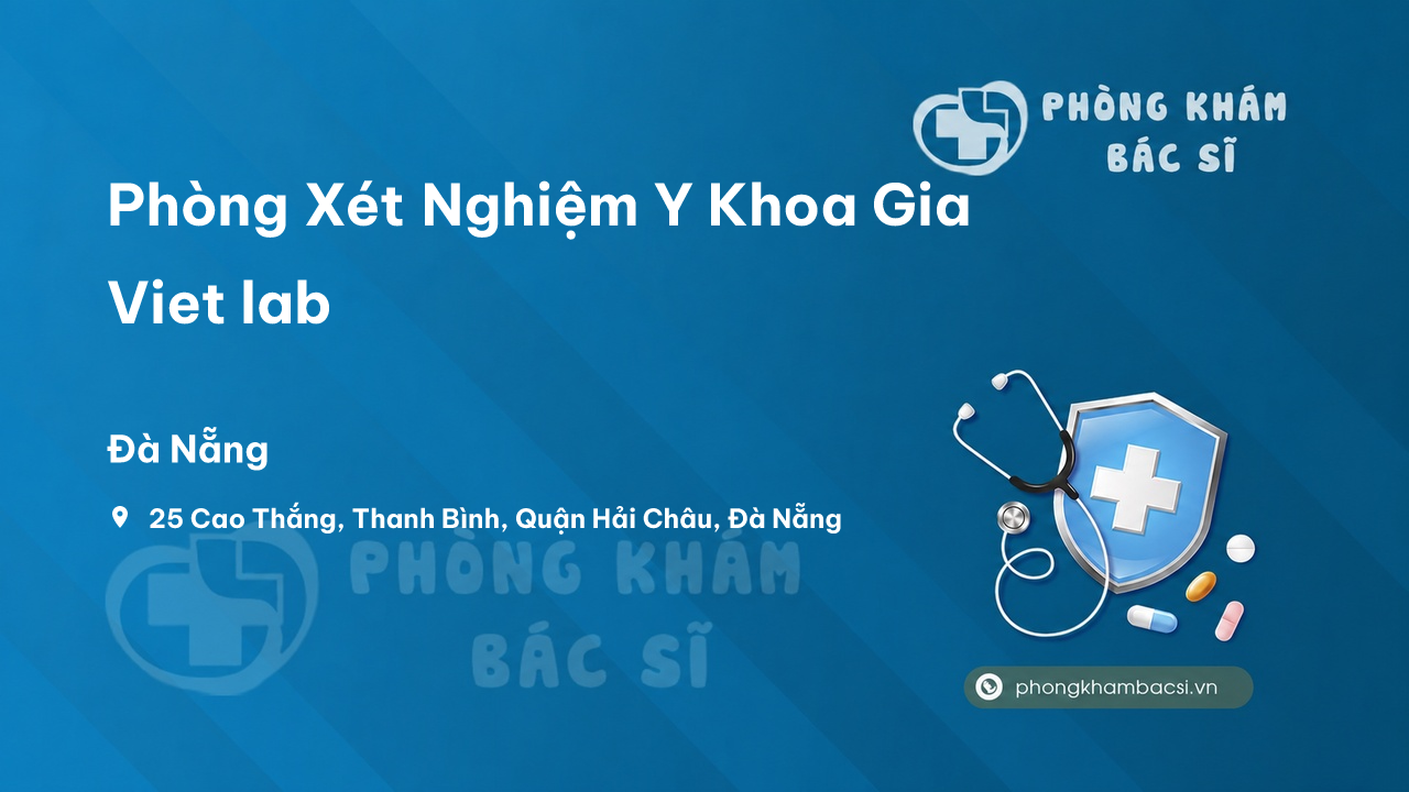 Phòng Xét Nghiệm Y Khoa Gia Viet lab, Hải Châu, Đà Nẵng
