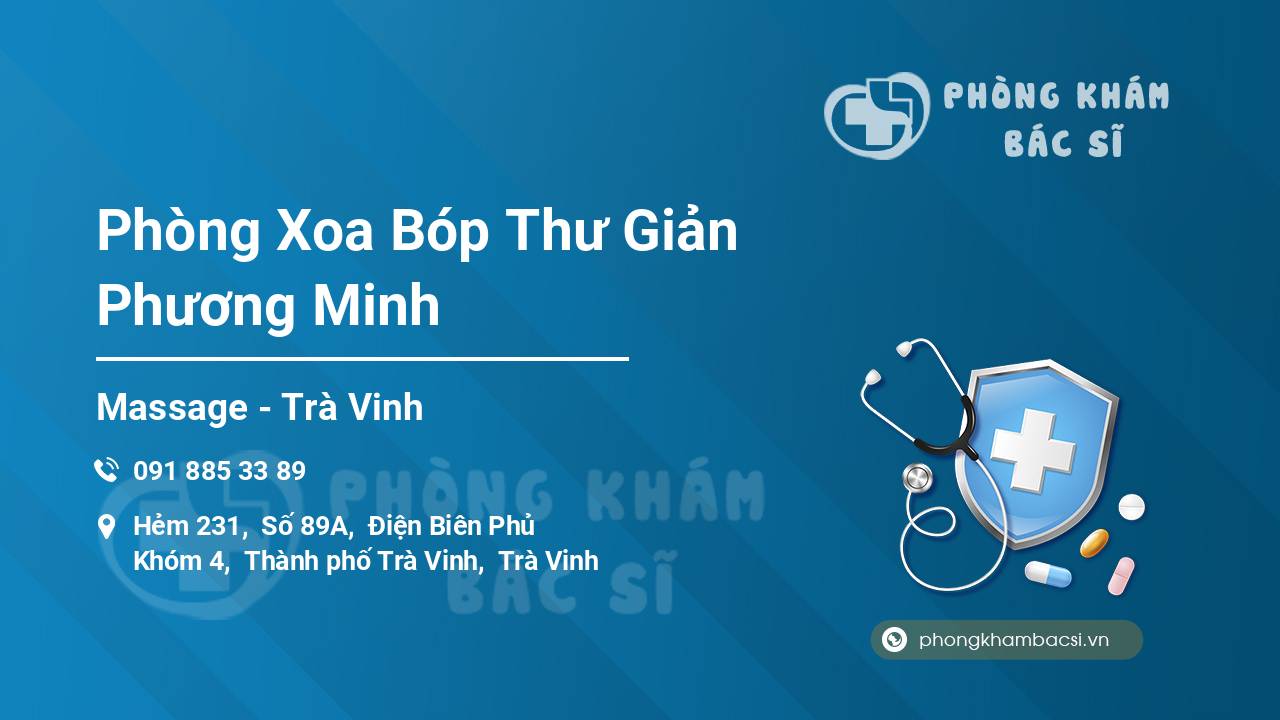 [Review] Phòng Xoa Bóp Thư Giản Phương Minh, Trà Vinh, Trà Vinh