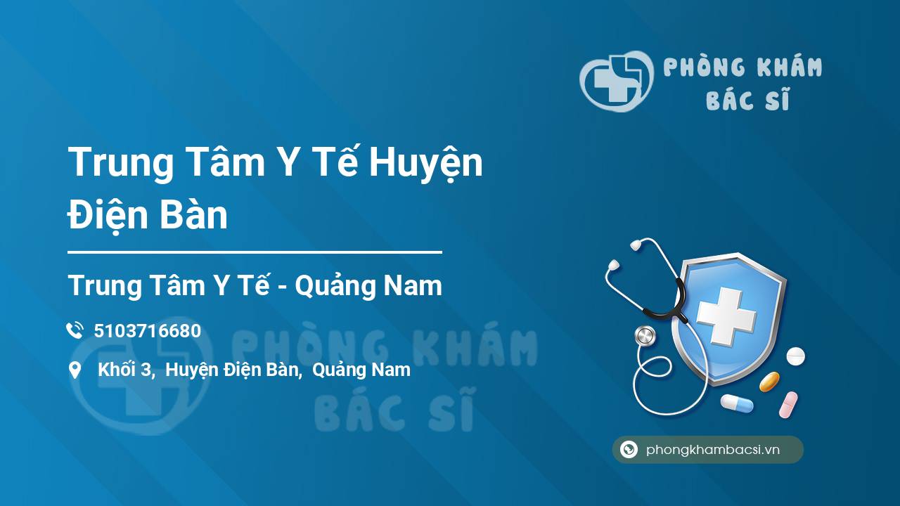 Trung Tâm Y Tế Huyện Điện Bàn