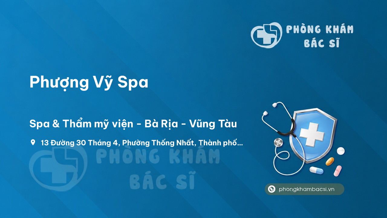  Phượng Vỹ Spa, Thành phố Vũng Tầu, Bà Rịa - Vũng Tàu