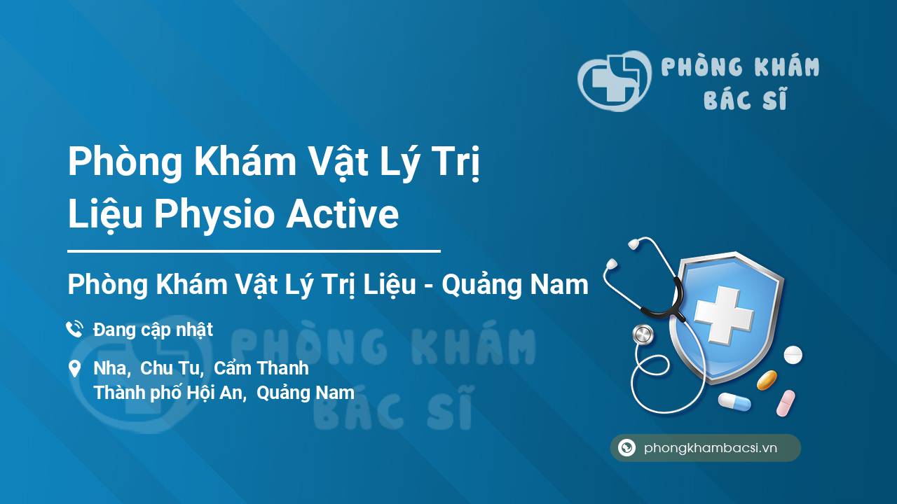Phòng Khám Vật Lý Trị Liệu Physio Active