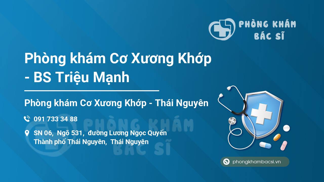 Phòng khám Cơ Xương Khớp - BS Triệu Mạnh