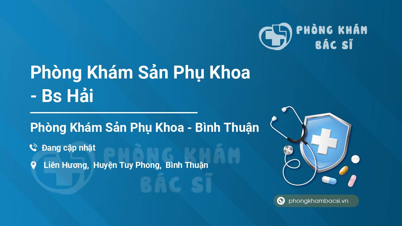 Phòng Khám Sản Phụ Khoa - Bs Hải
