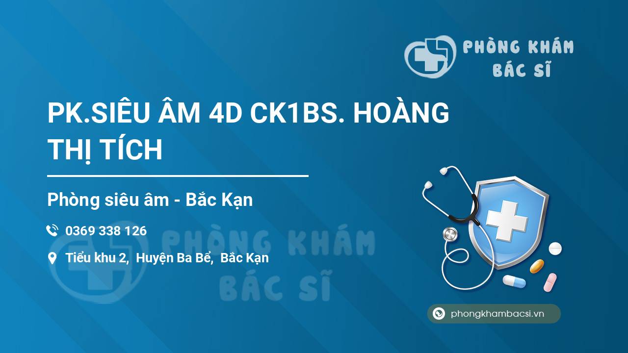PK.SIÊU ÂM 4D CK1BS. HOÀNG THỊ TÍCH