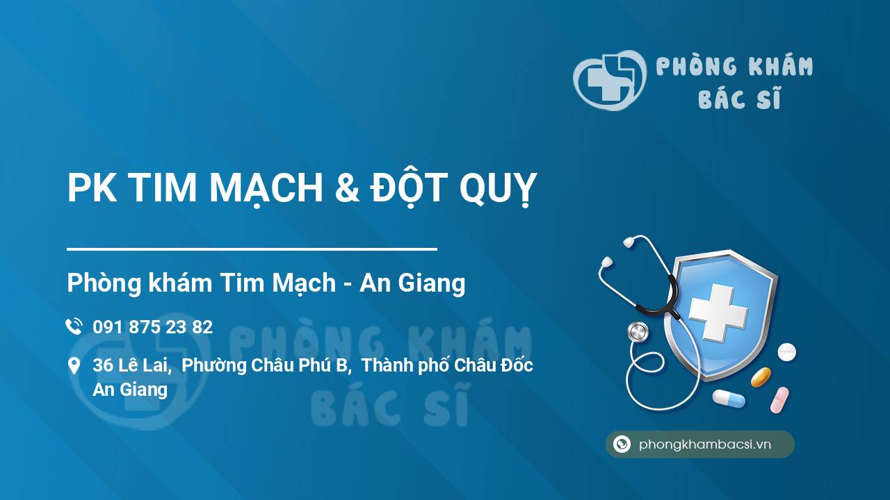 PK TIM MẠCH & ĐỘT QUỴ